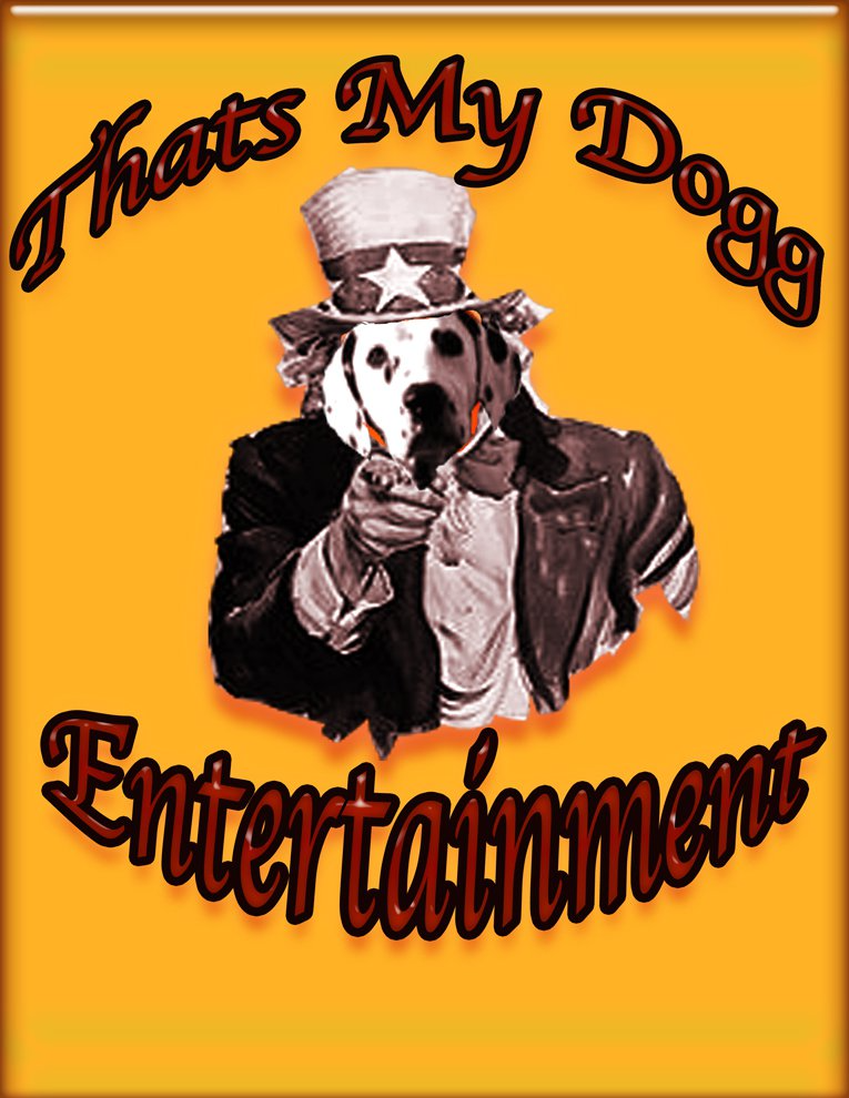 That's My Dogg Entertainment
